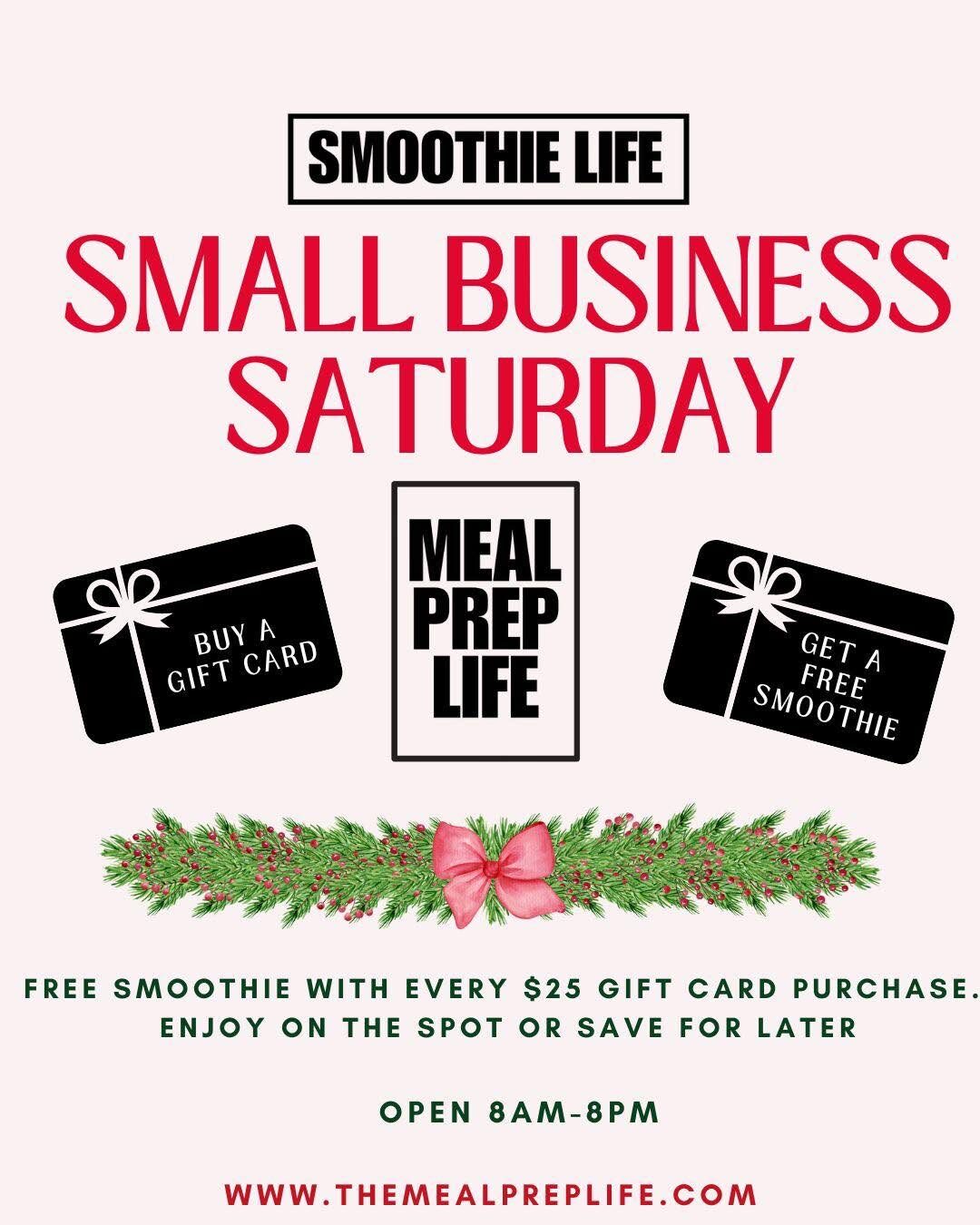Her poster: Small Business Saturday, free smoothie with every $25 gift card purchase